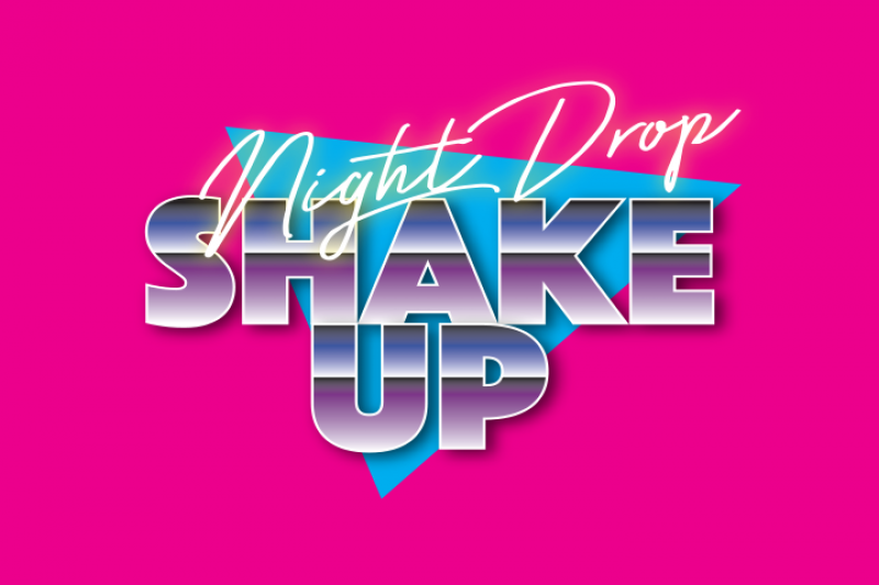Night Drop: ShakeUp